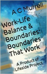 Books work life balance & boundaries boundaries that work
